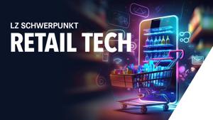 Schwerpunkt Retail Tech 2024 Teaser DE